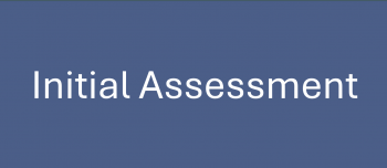 Initial Assessment of Condition and First Treatment